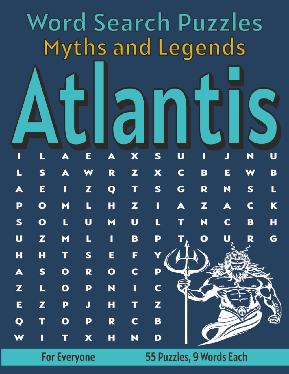 Atlantis Myths and Legends - Word Search Puzzles: Screen-Free Puzzles for Mental Fitness, Relaxation and Fun (Word Searches - Myths and Legends)