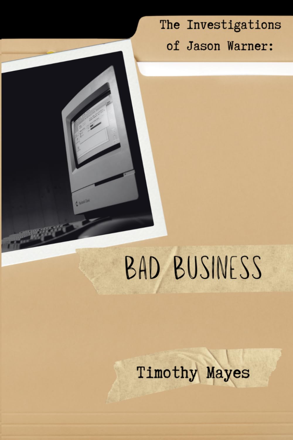 The Investigations of Jason Warner: Bad Business