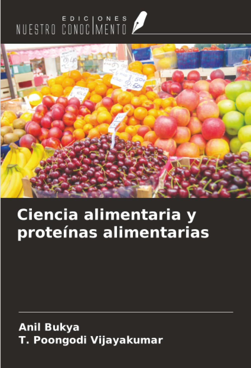 Ciencia alimentaria y proteínas alimentarias