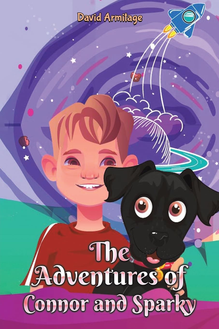 The Adventures of Connor and Sparky by David Armitage PAPERBACK 9781035805976