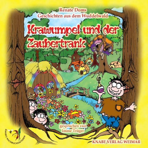 Geschichten aus dem Wuddelwald...