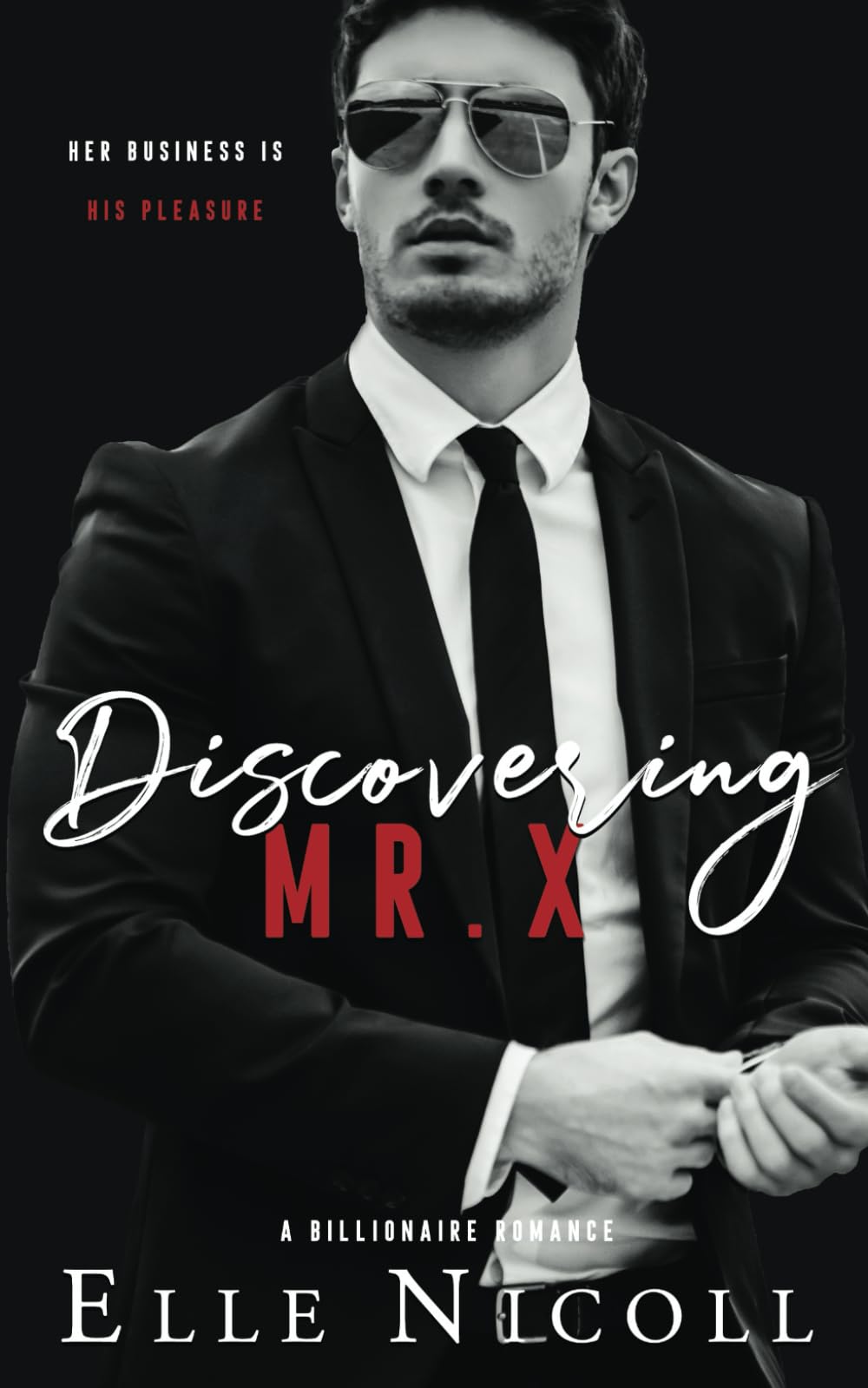 Discovering Mr X: 2 (The Men Series - Interconnected Standalone Romances)