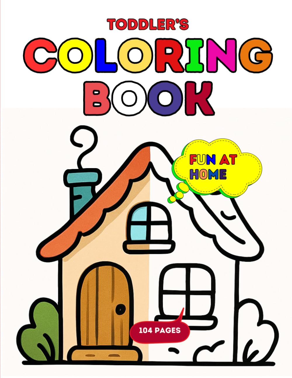 Fun at home: Toddler's coloring book (Fun with Twin Toys USA)