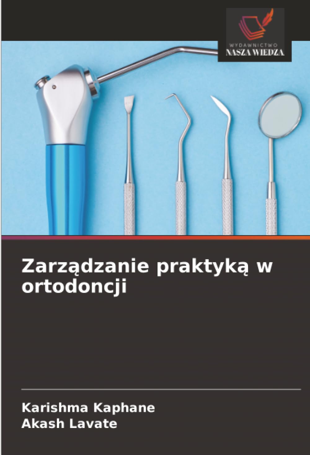Zarz¿dzanie praktyk¿ w ortodoncji