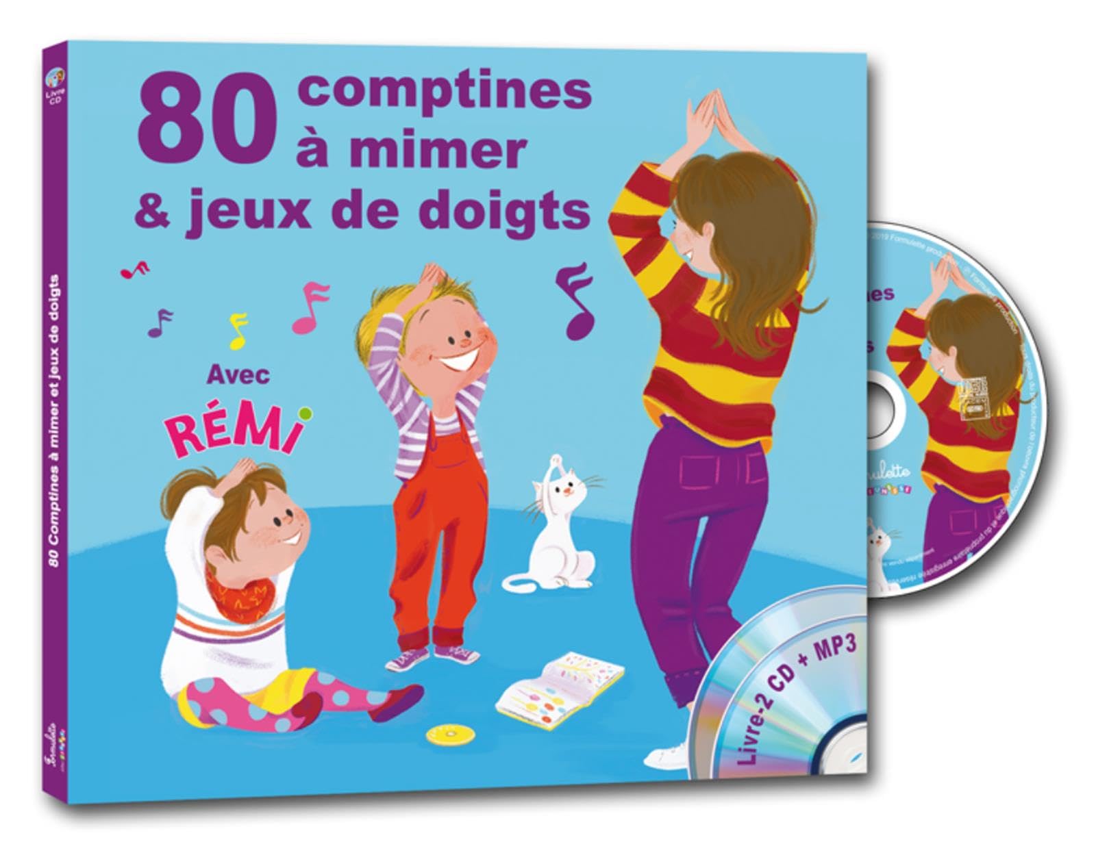 80 COMPTINES A MIMER ET JEUX DE DOIGTS