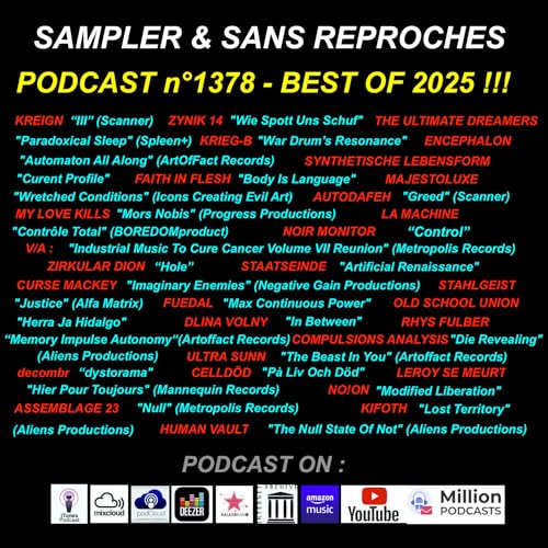 S&SR Podcast n&deg;1378 &ndash; 06.01.2026 [ SAMPLER & SANS REPROCHES BEST OF 2025 ]