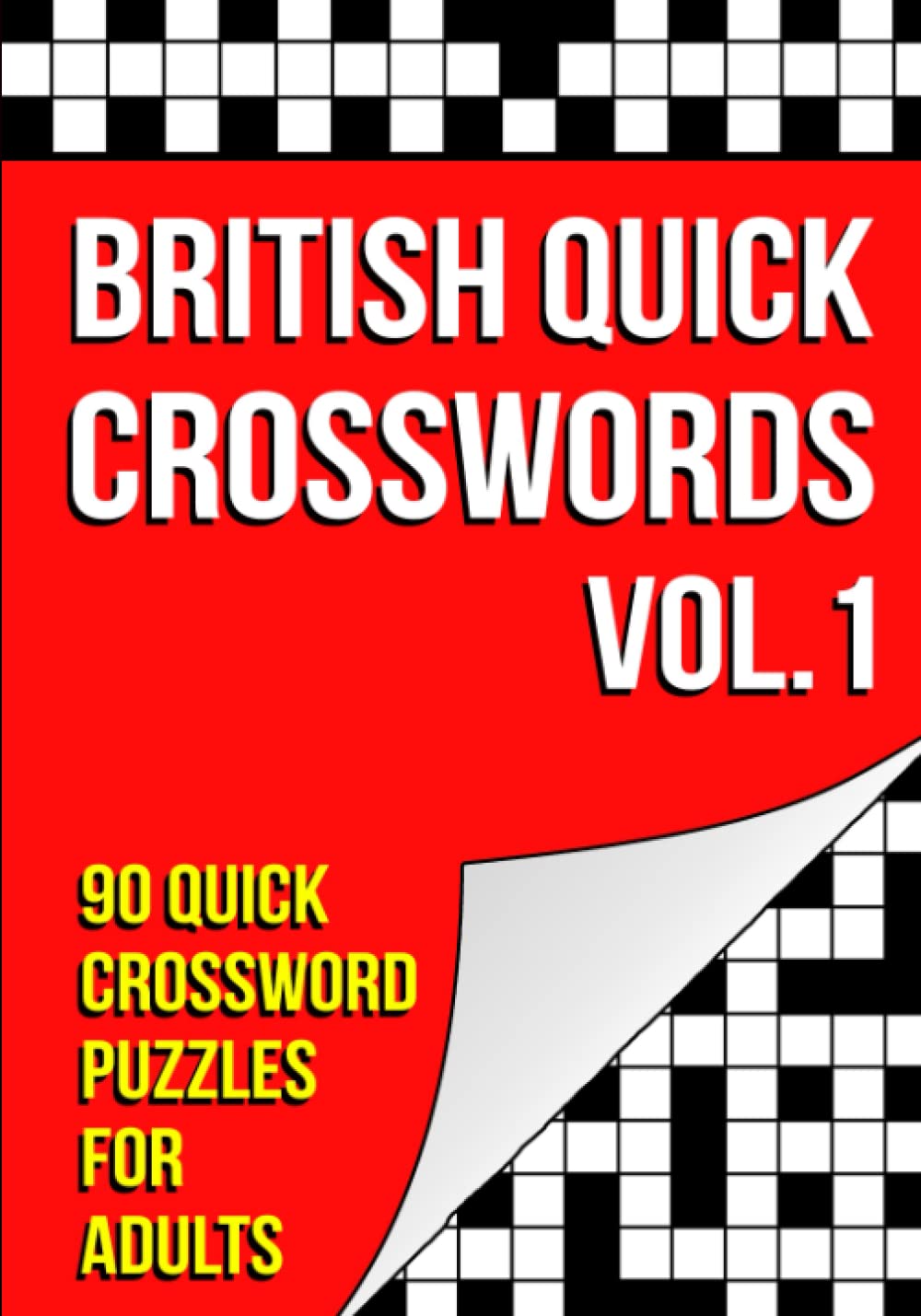 British Quick Crosswords: 90 Crossword Puzzles for Adults