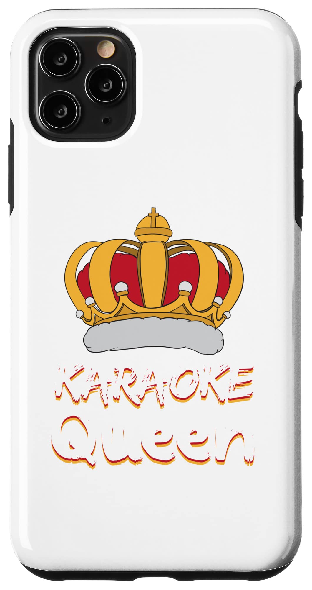 iPhone 11 Pro Max Karaoke Queen Tshirt, Music Lover Tee Case