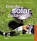Energía solar en casa y jardín (Bricolaje profesional) Energía solar en casa y jardín (Bricolaje profesional)