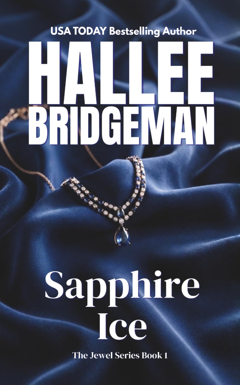 Buy Sapphire Ice: The Jewel Series book 1 (Volume 1) — BookShops.in