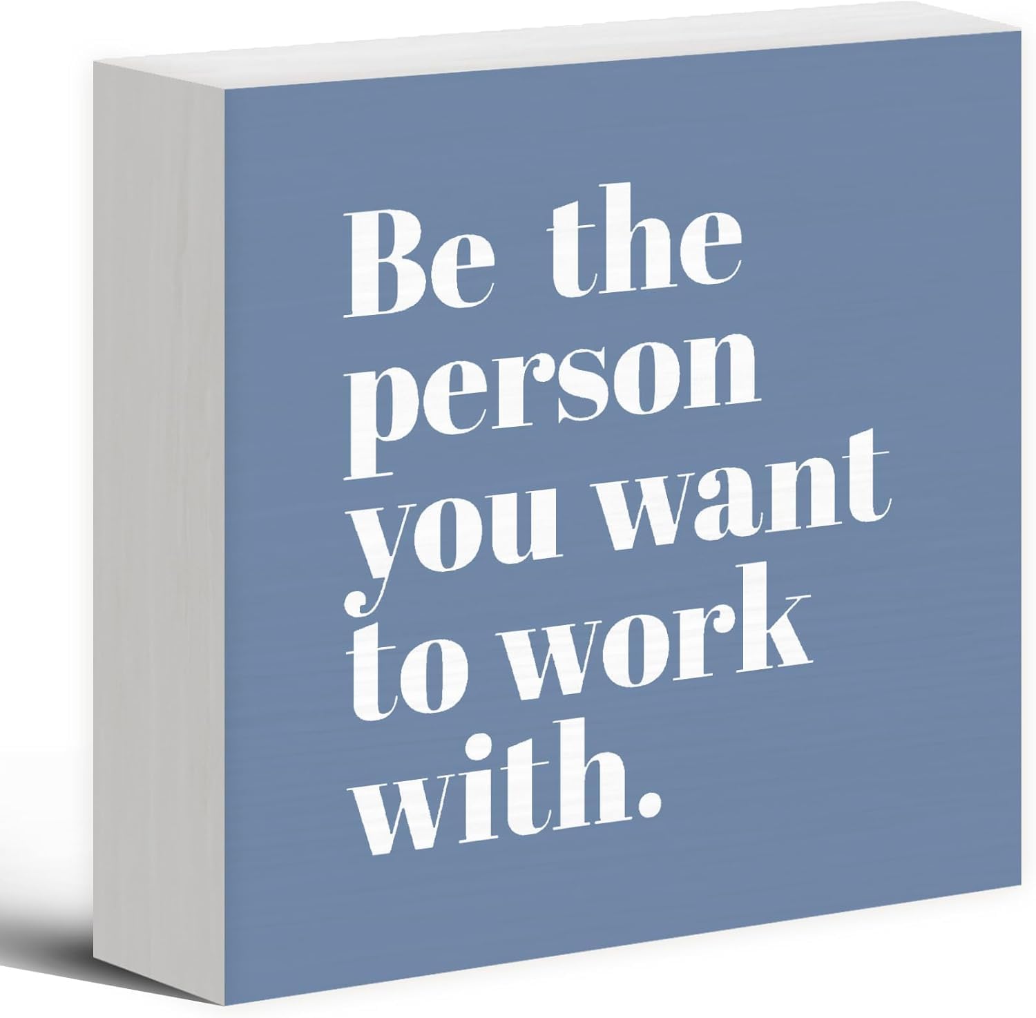 Motivational Wooden Box Sign 7x7 Inch Desk Decor Blue Quote
