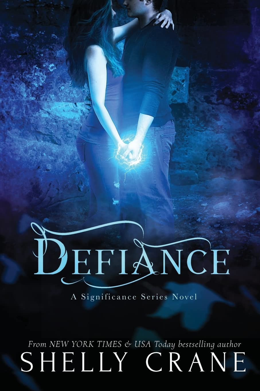 Defiance: A Significance Novel: Volume 3