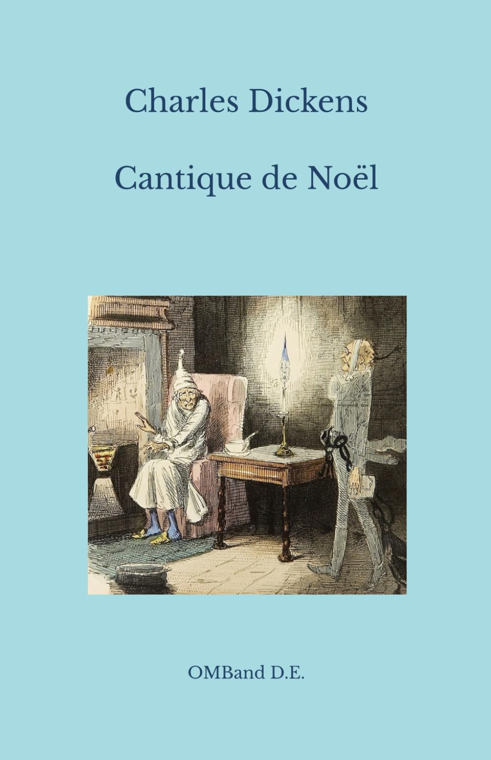 Cantique de Noël: Illustré par John Leech (Texte intégral)