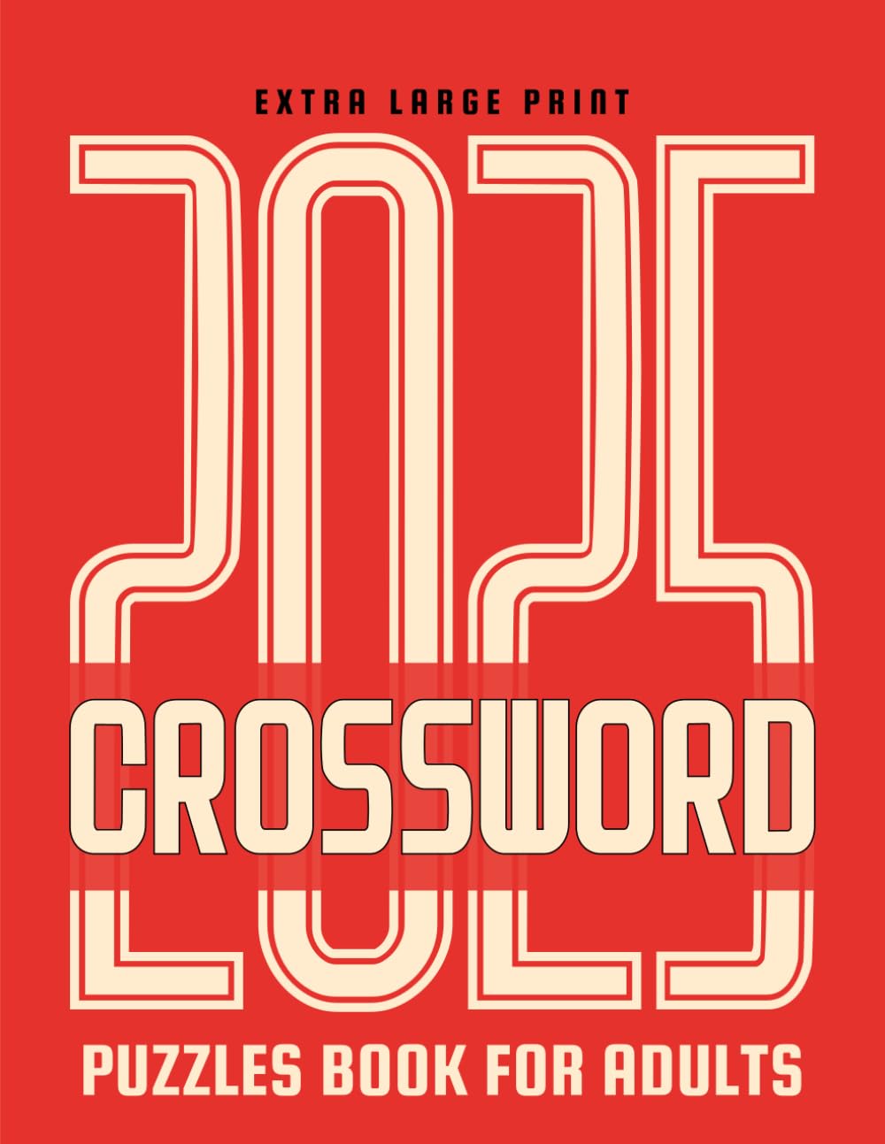 Crossword Puzzles Book For Adults: 90 Crossword Puzzles For Adults and Seniors with Solutions, Extra Large Print, Cross Words Activity Puzzle book