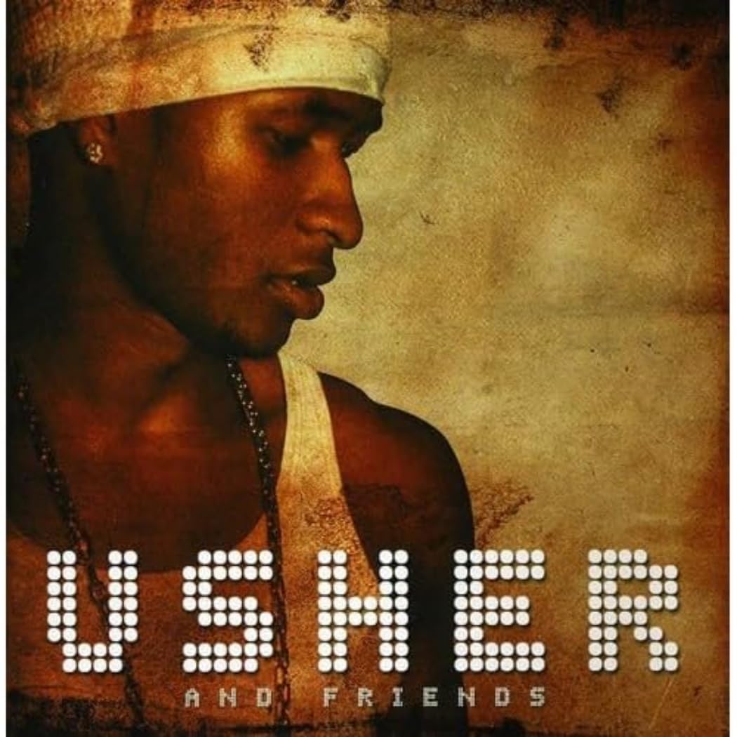 Usher & Friends