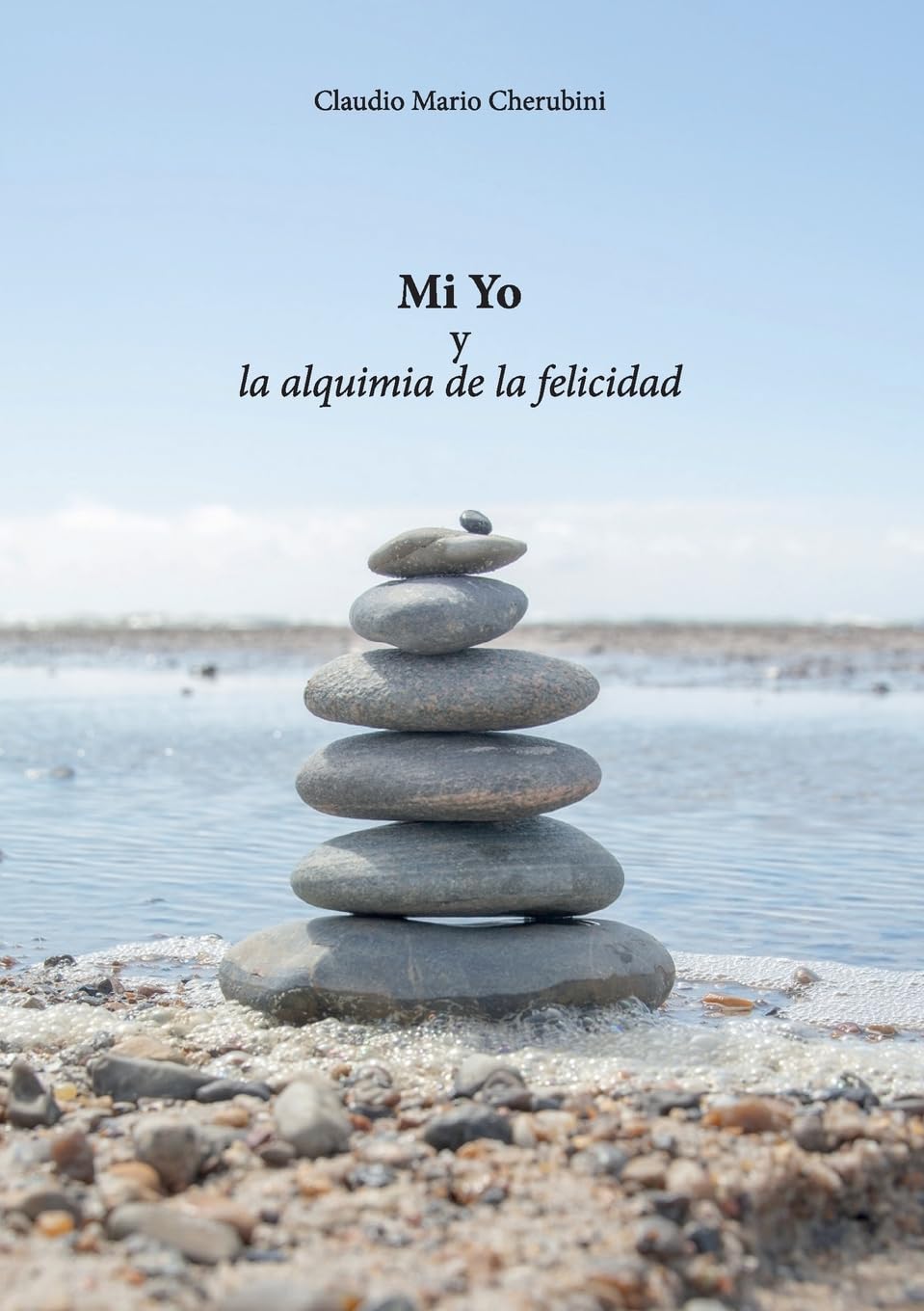 Mi Yo y la alquimia de la felicidad