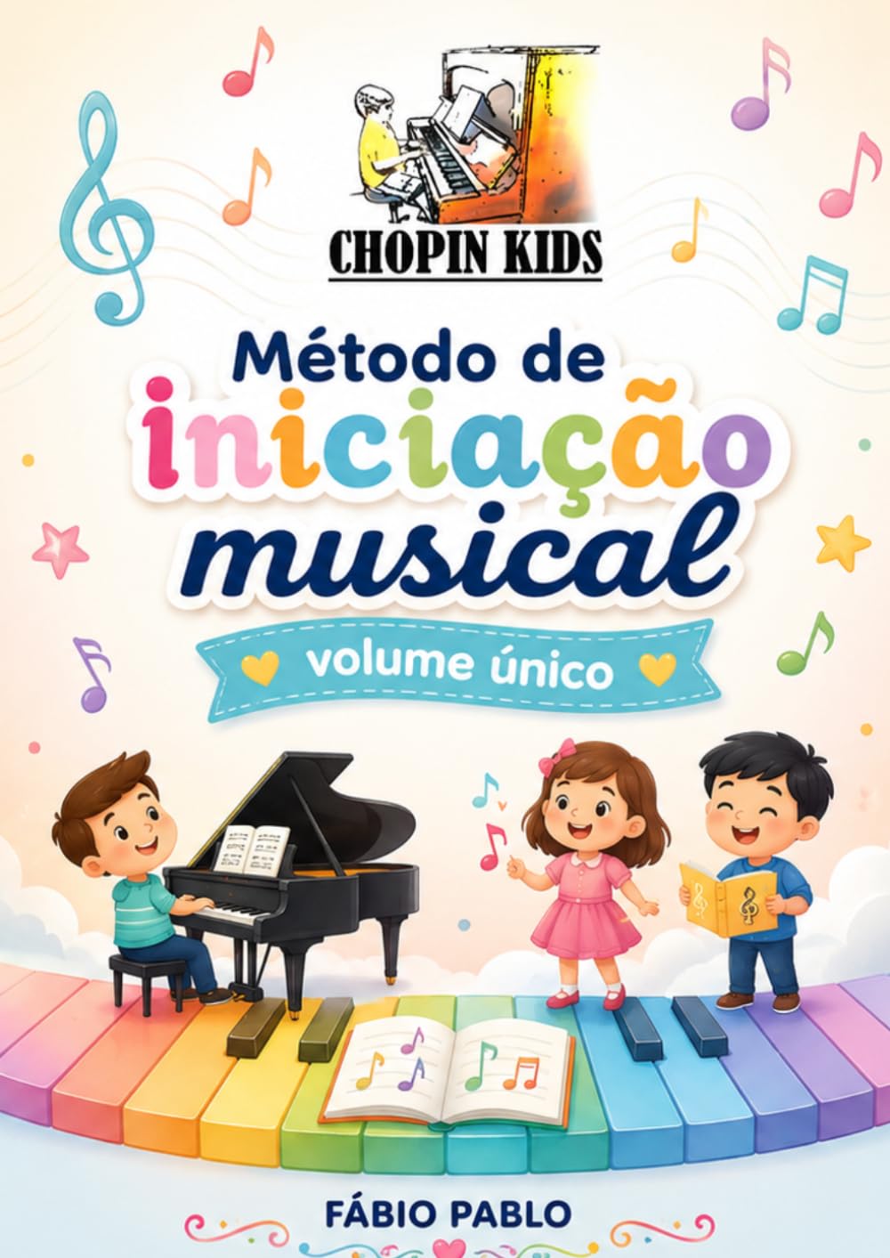 Método de Iniciação Musical: Volume único