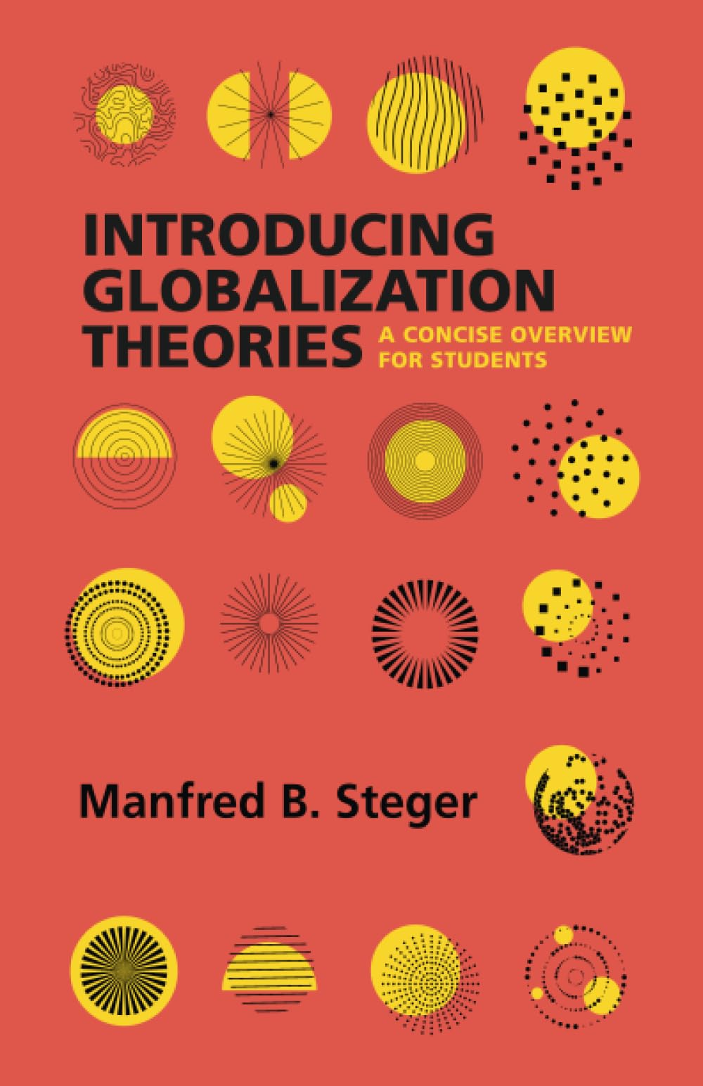 Introducing Globalization Theories: A Concise Overview for Students