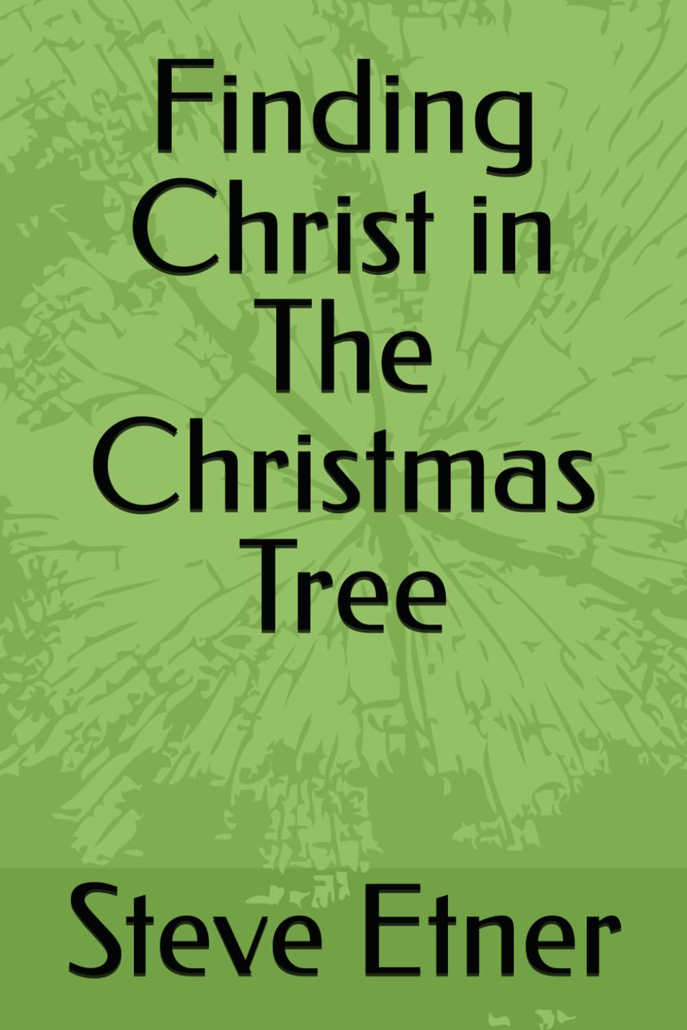 Finding Christ in The Christmas Tree