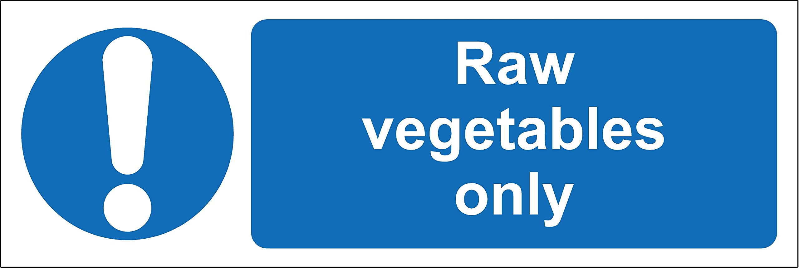 Raw vegetables only kitchen catering safety sign - Self adhesive sticker 200mm x 66mm