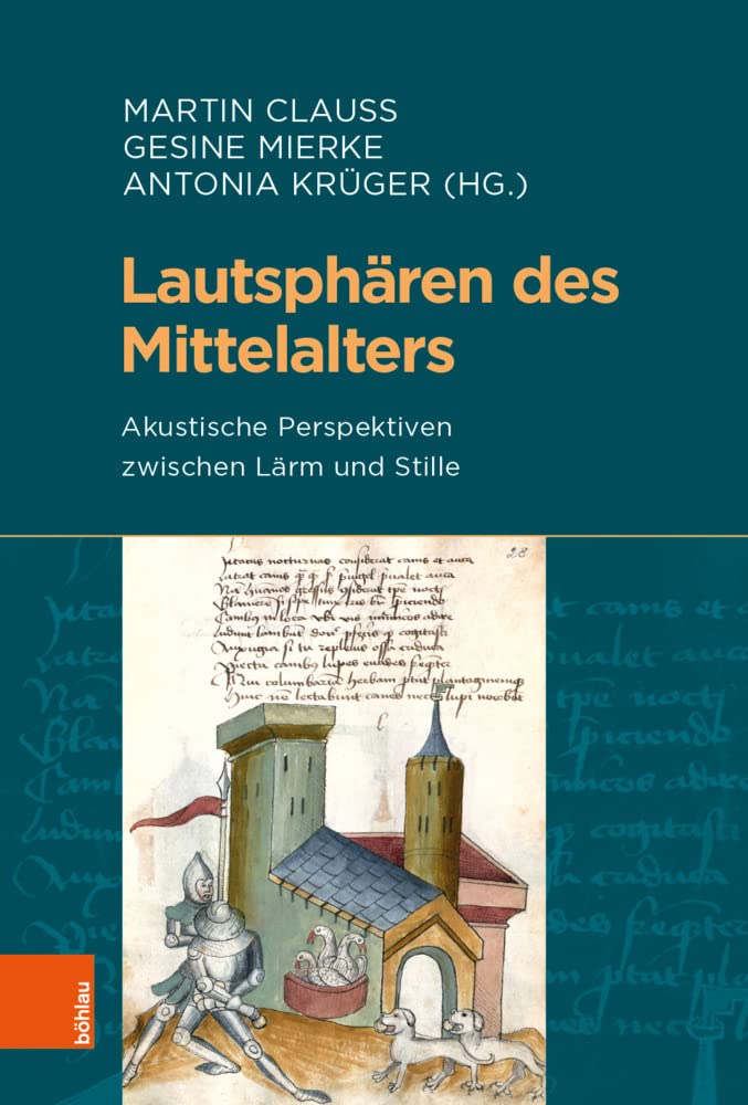 Lautspharen Des Mittelalters recherche histoire acoustique médiévale