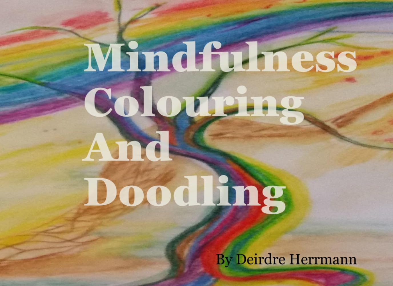 Mindfulness Colouring and Doodling