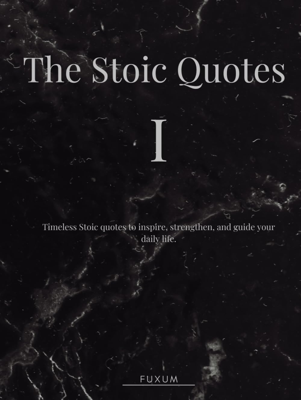 The stoic quotes chapter I (The Stoic series)