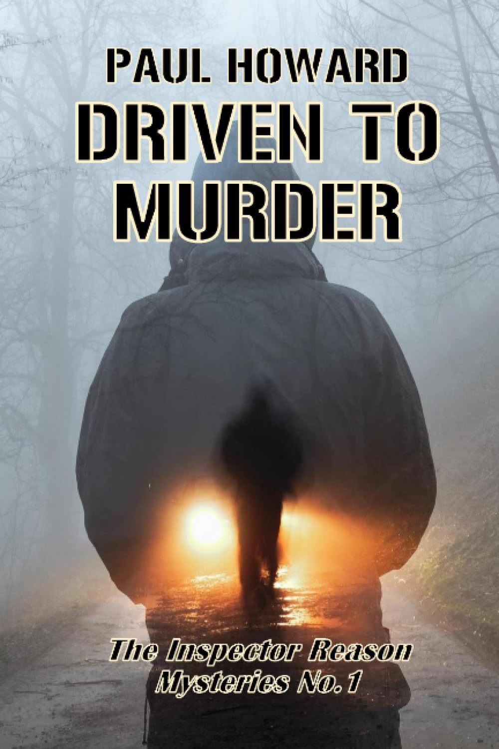 Driven To Murder (Inspector Reason Mysteries)