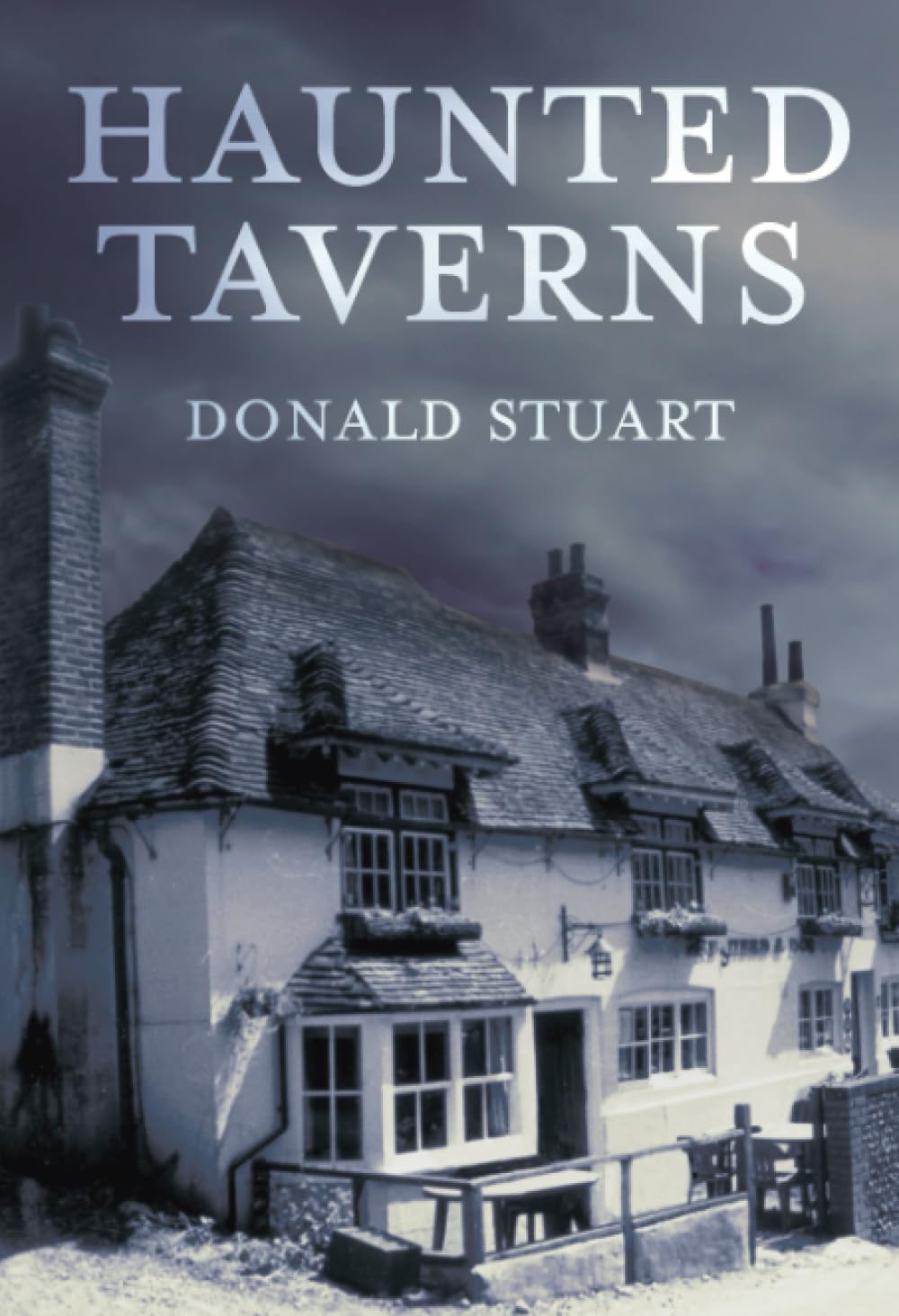 Haunted Taverns by Stuart, Donald