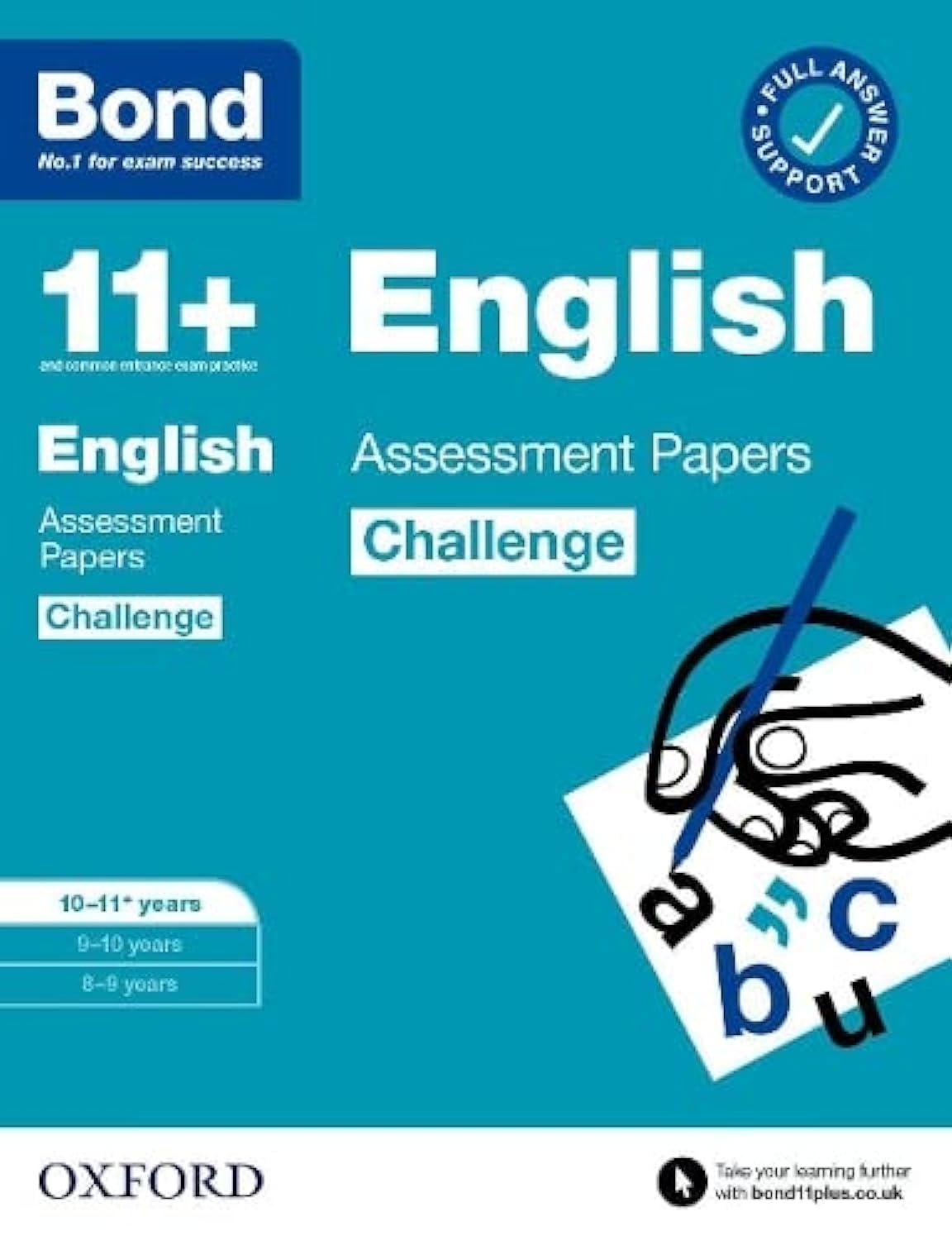 Bond 11+: Bond 11+ English Challenge Assessment Papers 10-11 years. Lindsay**