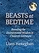 Beasts at Bedtime: Revealing the Environmental Wisdom in ChildrenÃÂ¢Ãâ¬Ãâ¢s Literature