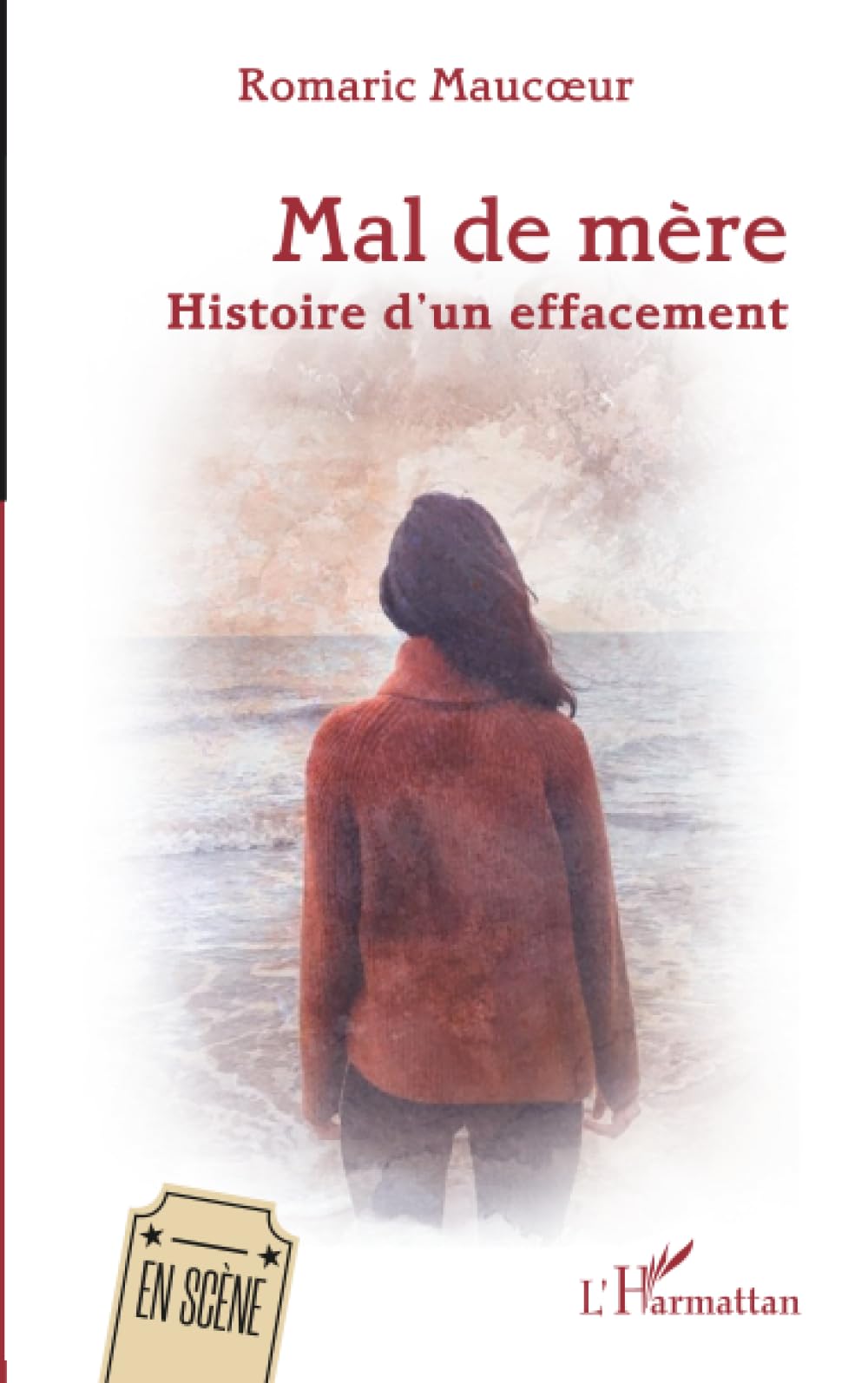 Mal de mère: Histoire d’un effacement