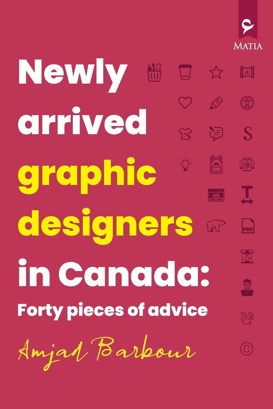 Newly Arrived Graphic Designers in Canada: Forty Pieces of Advice