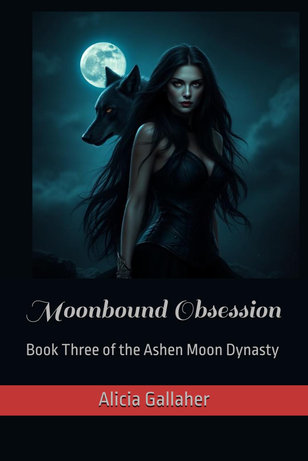 Moonbound Obsession: Book Three of the Ashen Moon Dynasty: 3