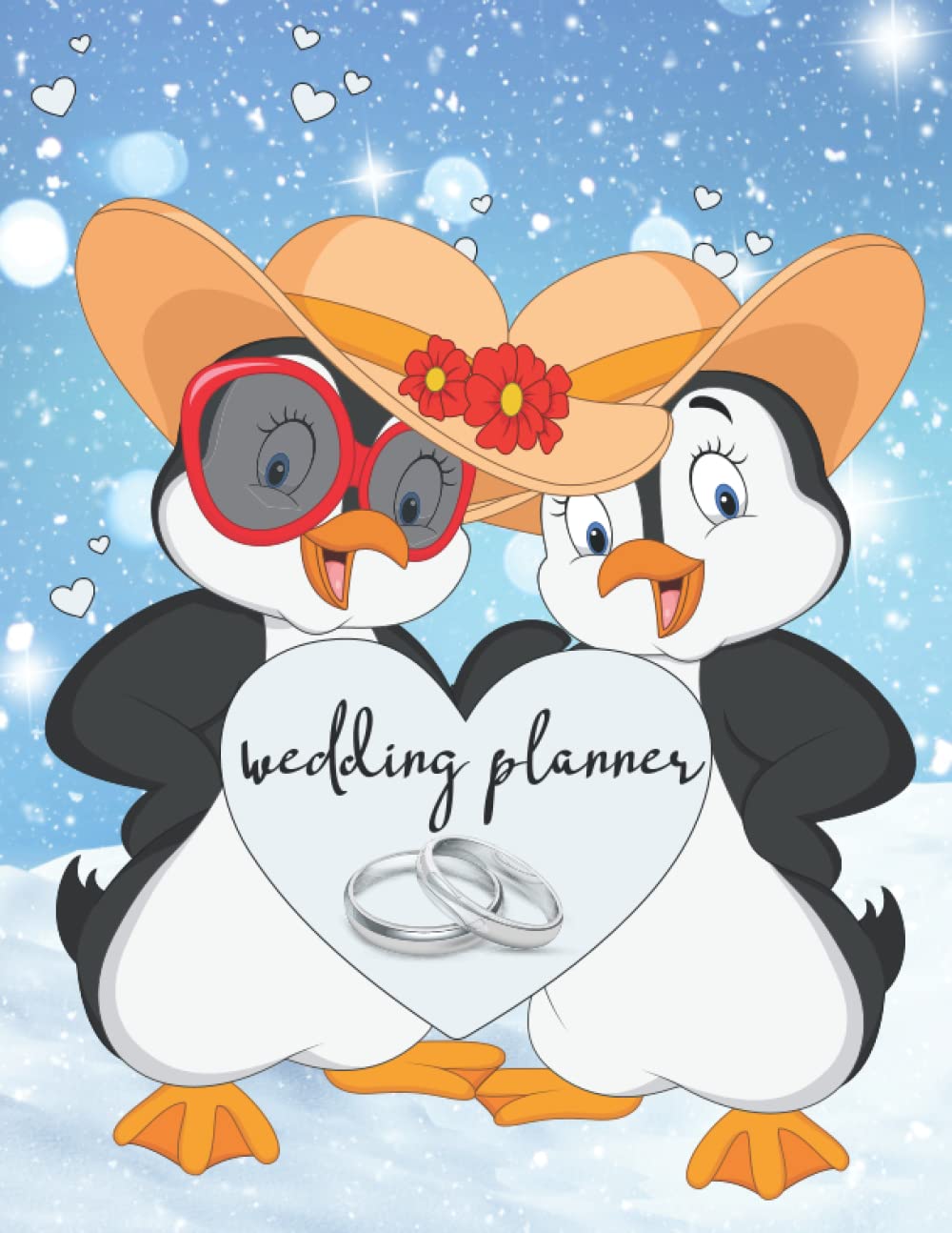 Wedding Planner: Penguin Winter Christmas wedding planner and Organizer with Wedding Checklist, Budget, Timeline, Guest List, To Do List, Notes and ... Engagement Gift for Penguin Lover Couples.