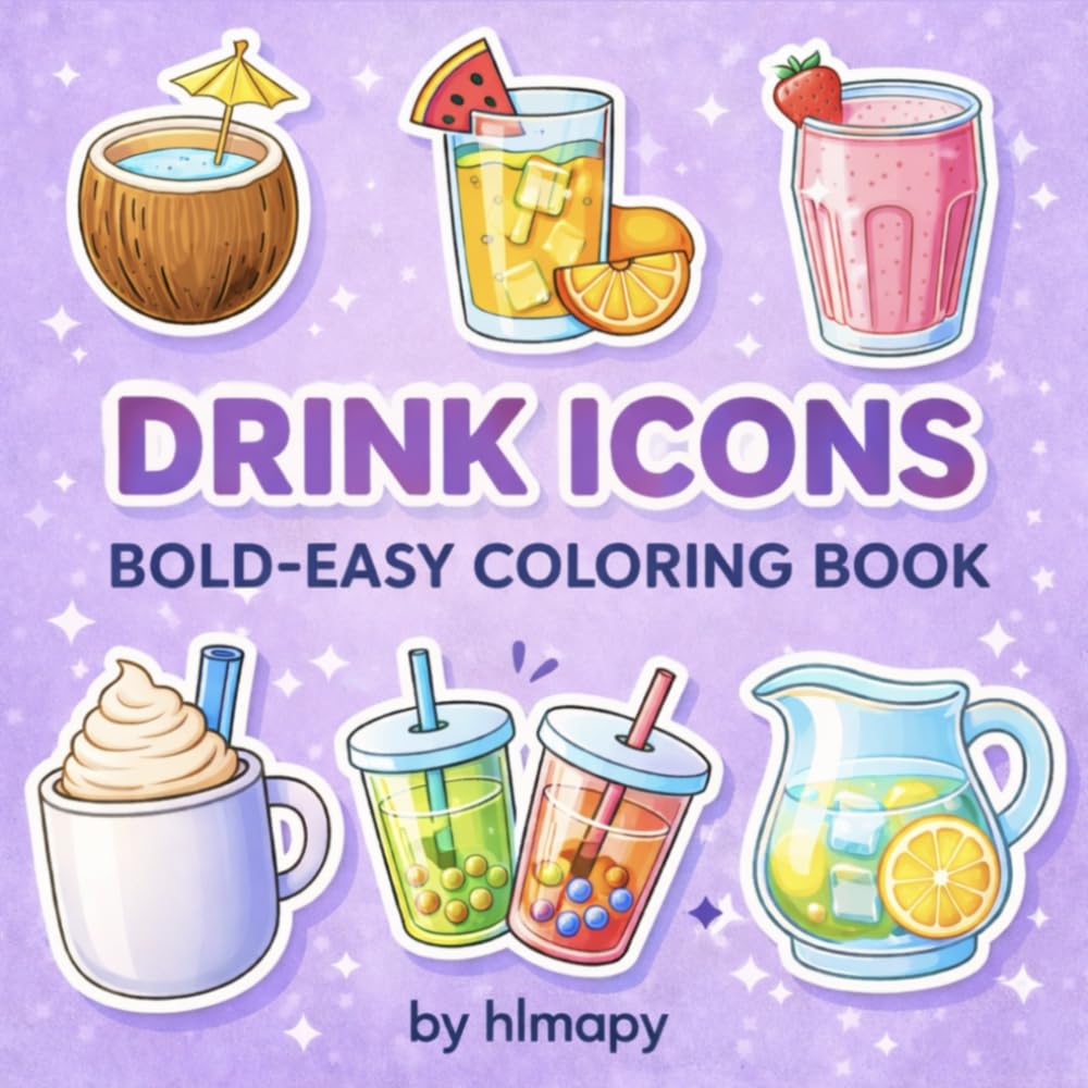 DRINK ICONS: Bold & Easy Coloring Book for Kids and Adults (Icons Coloring Book Series)
