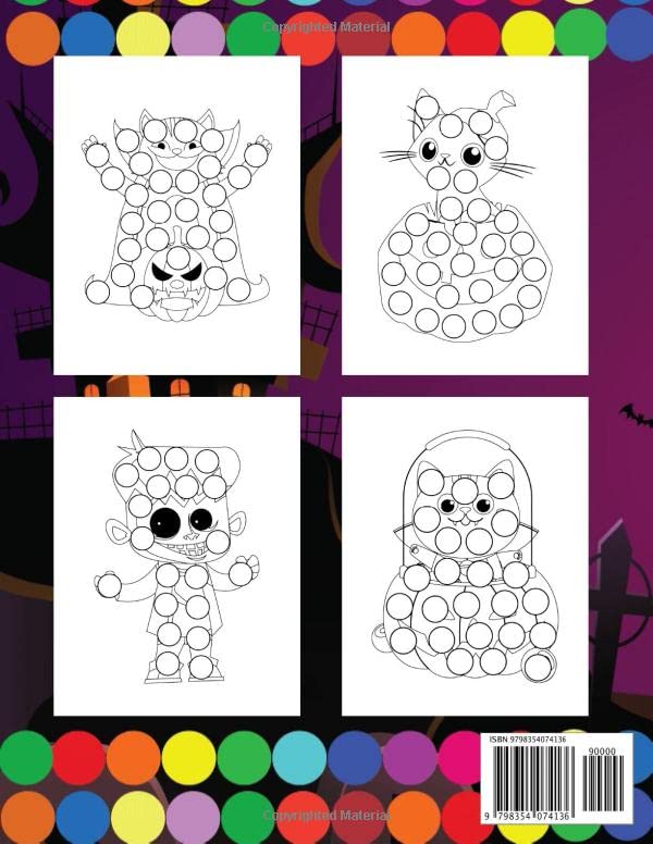 Halloween Dot Marker Activity Book For Kids Ages 8-12: A Super Cute And Big Super Fun Dot Art Activity Book For Teens 8-12 Years Old With Easy Paint ... Girls (Halloween dot Marker Fun Book 2022) image 3