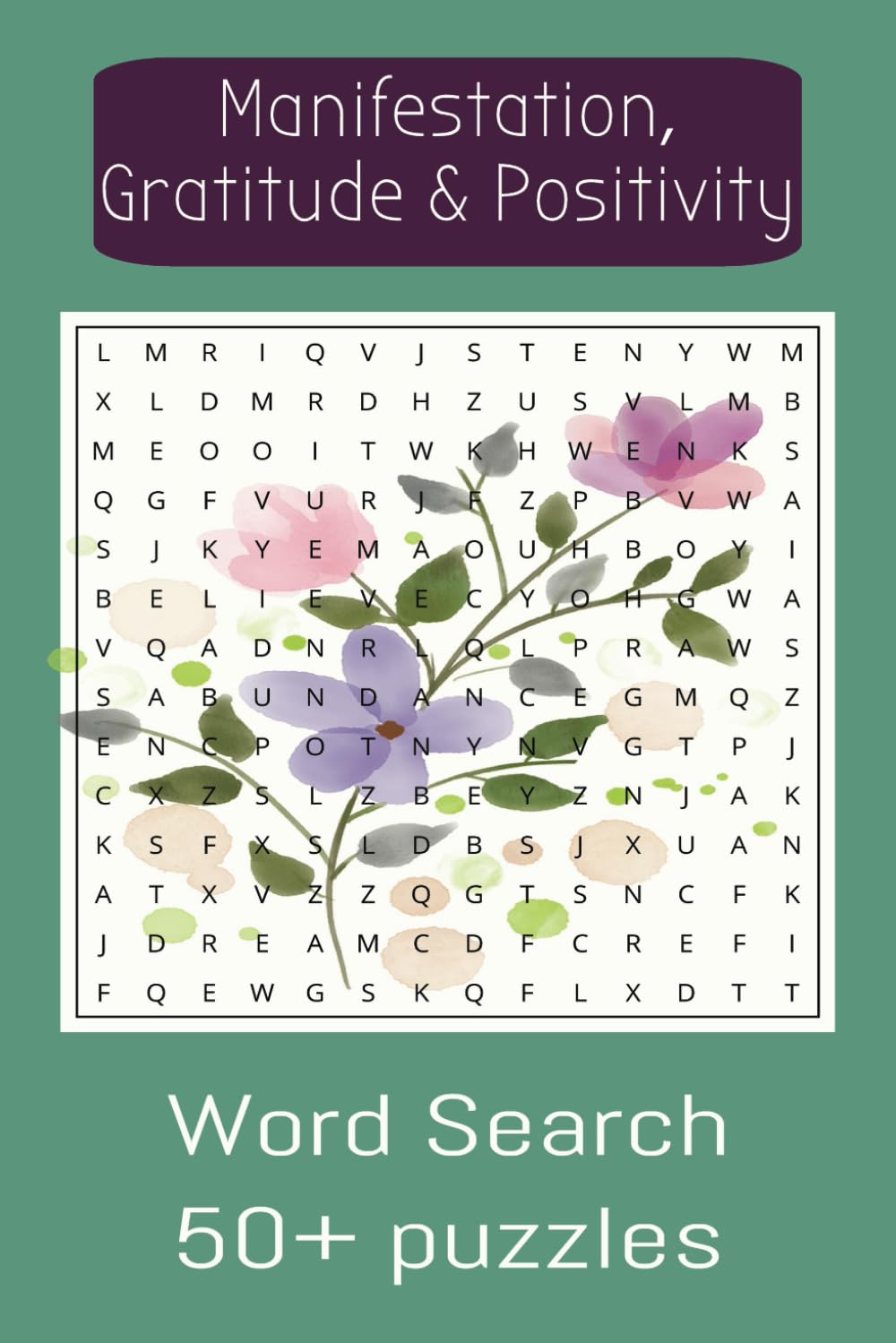 Manifestation, Gratitude and Positivity Word Search Puzzle Book
