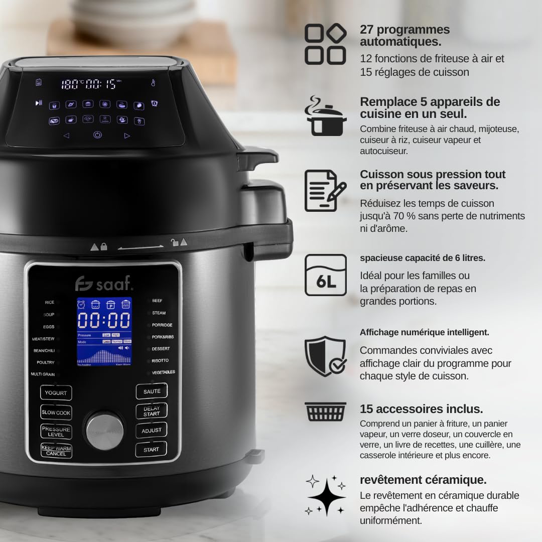 Saaf Multicuiseur avec Airfryer – Set de 15 Pièces – 24 Programmes – Slowcooker, Cuiseur à Riz, Vapeur & Cocotte-Minute – 6L – Inclus Panier, Cuve & Livre de Recettes – Écran Digital