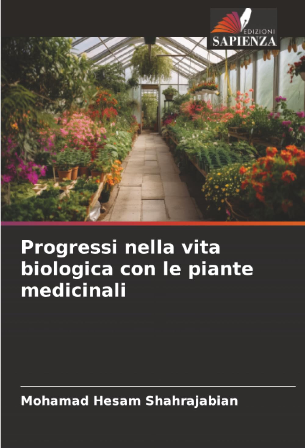 Progressi nella vita biologica con le piante medicinali