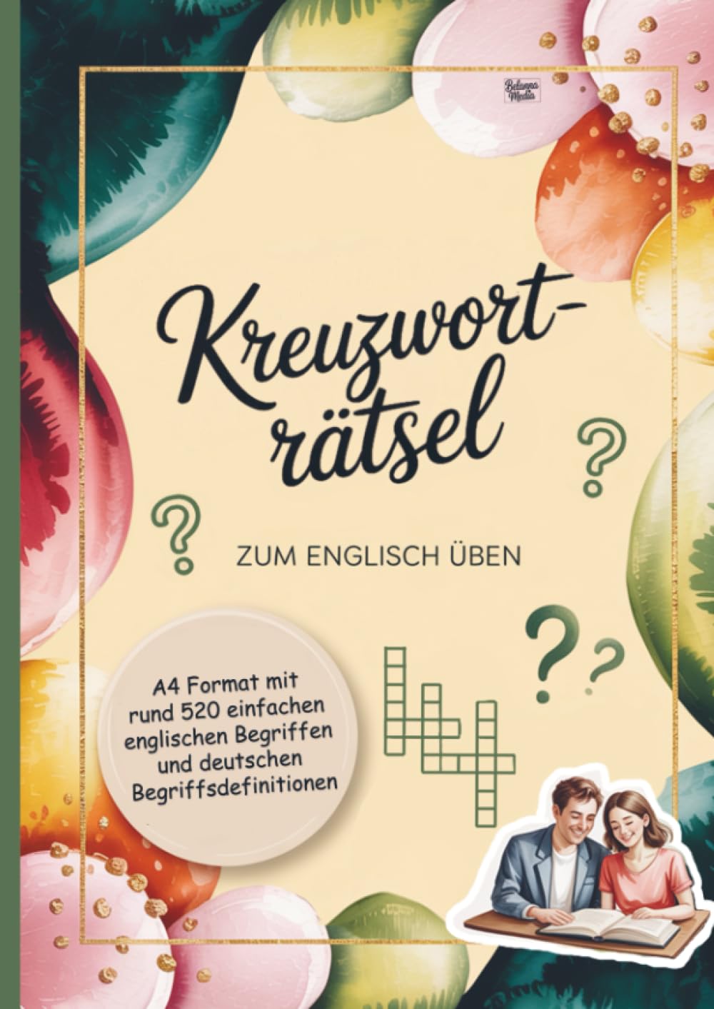 Kreuzworträtsel zum Englisch üben: A4 Format mit rund 520 einfachen englischen Begriffen und deutschen Begriffsdefinitionen