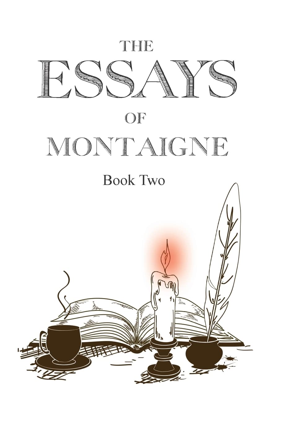 The Essays of Montaigne: 2