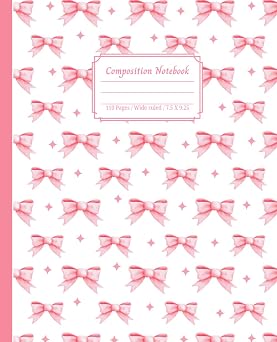 Composition Notebook Cute Preppy Aesthetic Pink Coquette Bows | Wide Ruled Journal | Perfect Gift for Girls, Kids, Teens and Women | Y2K Cool Girly School Supplies | 110 Pages | 7.5 X 9.25"