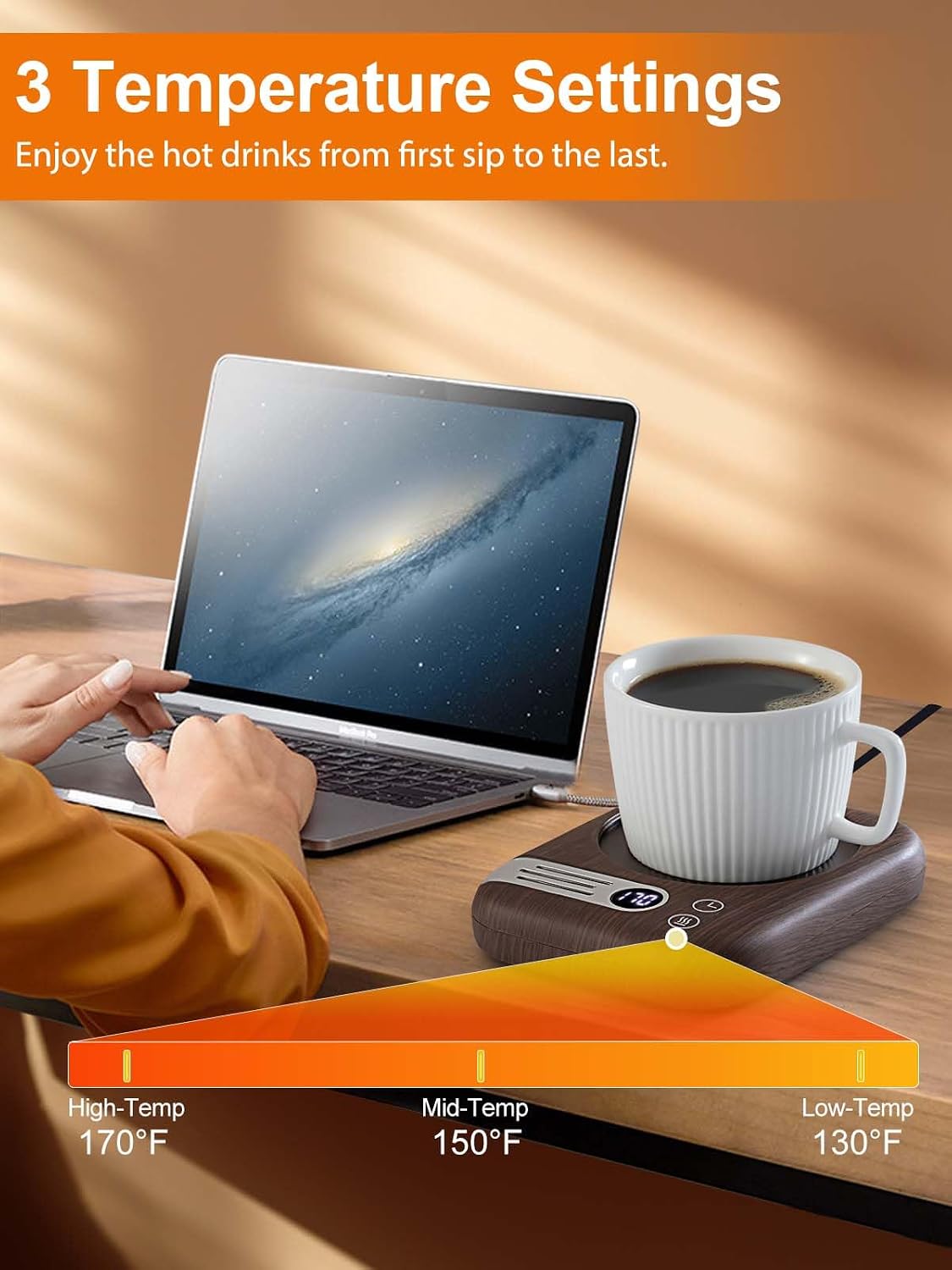 A person using the mug warmer at a desk, showing the three temperature settings: High (170°F), Mid (150°F), and Low (130°F).