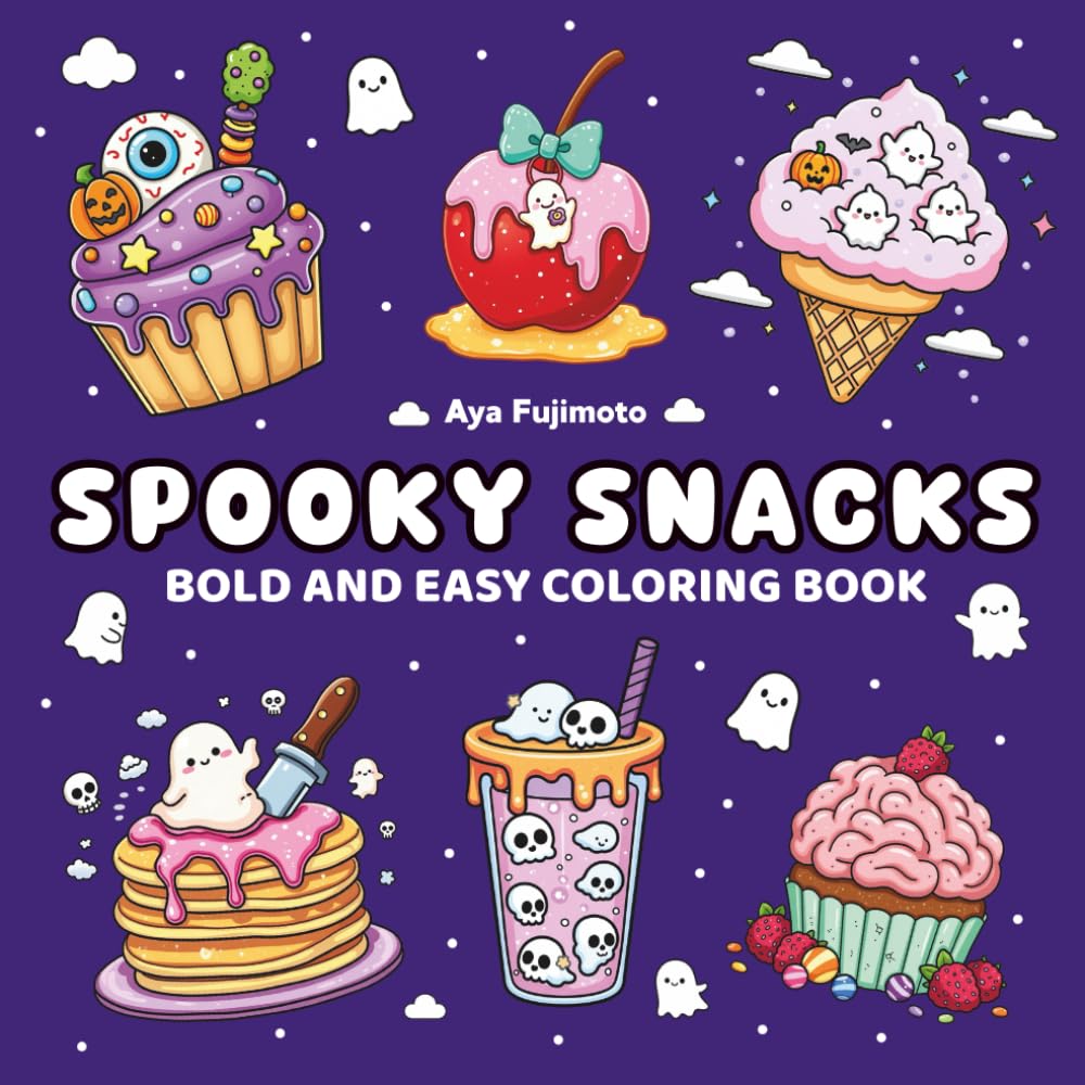 Spooky Snacks: Bold and Easy Coloring Book: Cute Treats for Relaxation and Stress Relief | Simple Goth-Inspired Designs for Adults and Teens