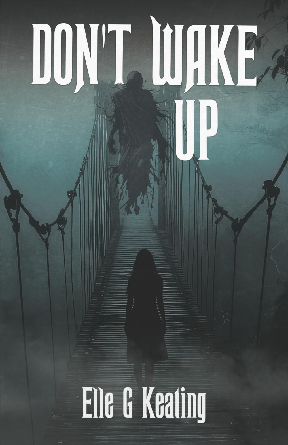 Don't Wake Up
