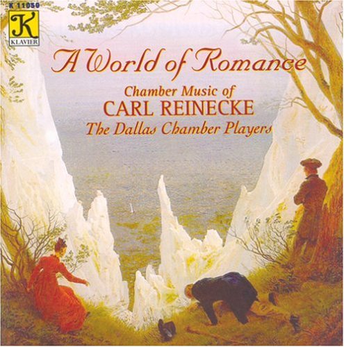 A World of Romance: Reinecke: Trio for Oboe, Horn & Piano; Trio for Viola, Clarinet & Piano; Trio for Clarinet, Horn & Piano