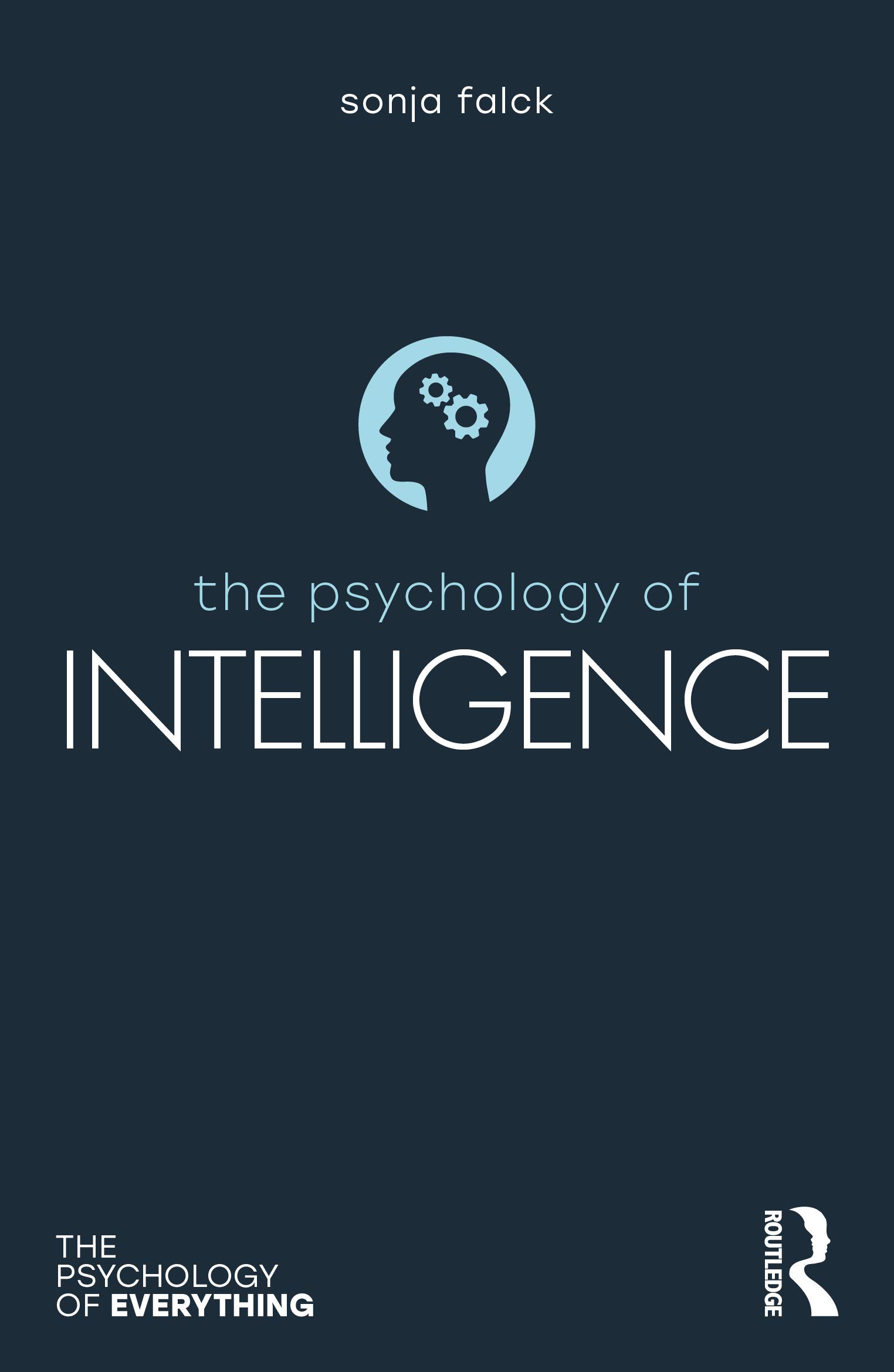 The Psychology of Intelligence by Sonja Falck (Paperback Book)