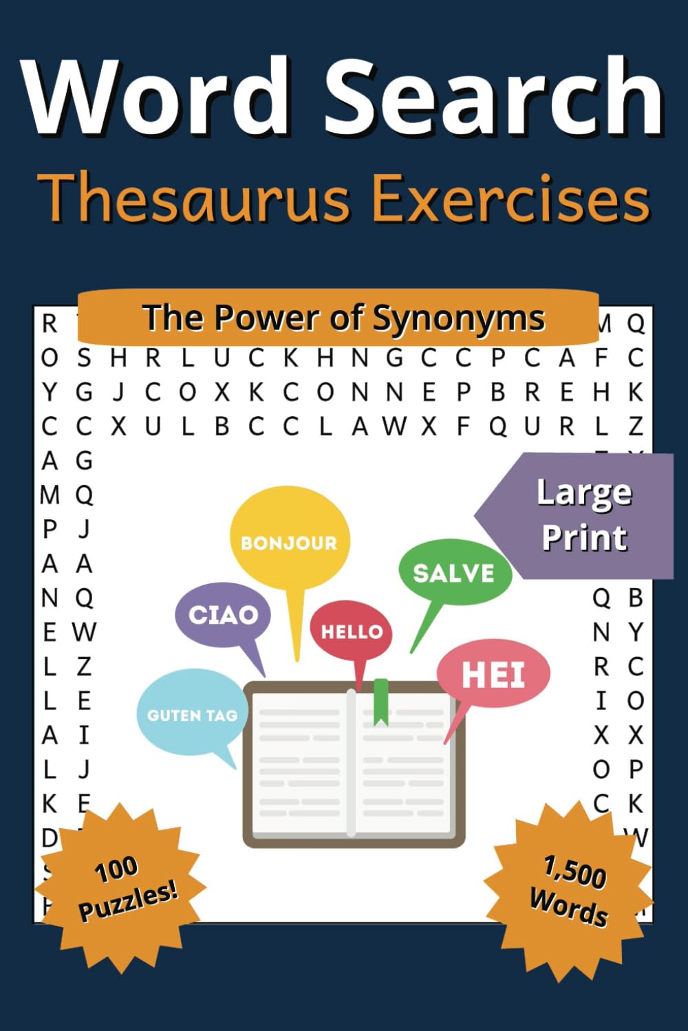 Word Search: Thesaurus Exercises: A Thesaurus Themed Word Find Puzzle Book Enhancing Your Vocabulary Through Synonyms