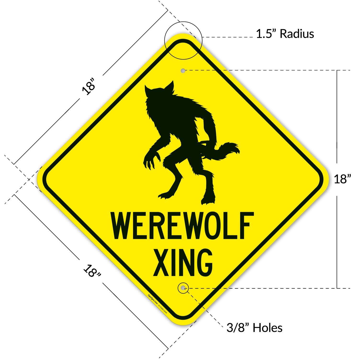 Werewolf Crossing with with Graphic Sign, 18x18 Inches, Rust Free .063 Aluminum, Fade Resistant, Made in USA